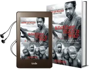 Another Man'S war: The True Story of one Man'S Battle to Save Children in the Sudan Audiobook download free by Sam Childers