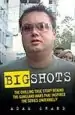 Audiobook Big Shots: The Chilling True Story Behind the Gangland Wars That Inspired the Series Underbelly author Adam Shand