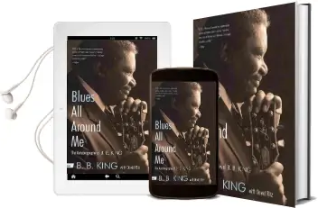 Blues all Around me: The Autobiography of b. b. King Audiobook download free by B B King