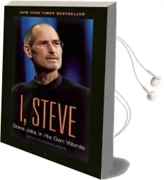 I, Steve: Steve Jobs in his own Words Audiobook download free by George Beahm