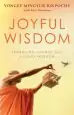 Audiobook Joyful Wisdom author Yongey Mingyur Rinpoche