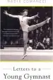 Audiobook Letters to a Young Gymnast author Nadia Comaneci