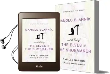 Manolo Blahnik and the Tale of the Elves and the Shoemaker: A Fashion Fairy Tale Memoir Audiobook download free by Camilla Morton