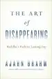 Audiobook The art of Disappearing: The Buddha'S Path to Lasting joy author Ajahn Brahm