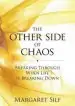 Audiobook The Other Side of Chaos: Breaking Through When Life is Breaking Down author Margaret Silf