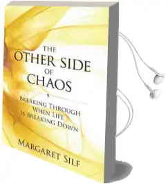 The Other Side of Chaos: Breaking Through When Life is Breaking Down Audiobook download free by Margaret Silf