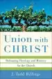 Audiobook Union With Christ: Reframing Theology and Ministry for the Church author J. Todd Billings