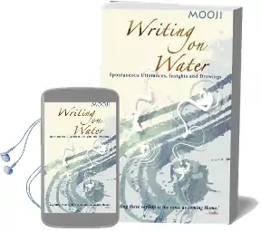 Writing on Water: Spontaneous Utterances, Insights and Drawings Audiobook download free by Mooji