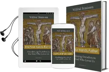 Into Your Hands, Father Audiobook download free by Wilfrid Stinissen