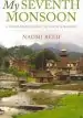 Audiobook My Seventh Monsoon: A Himalayan Journey of Faith and Mission author Naomi Reed