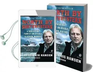 North by Northwestern: A Seafaring Family on Deadly Alaskan Waters Audiobook download free by Mark Sundeen