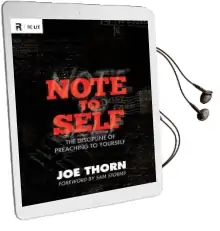 Note to Self: The Discipline of Preaching to Yourself Audiobook download free by Joe Thorn