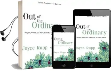 Out of the Ordinary: Prayers, Poems and Reflections for Every Season Audiobook download free by Joyce Rupp