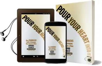 Pour Your Heart Into it: How Starbucks Built a Company one cup at a Time Audiobook download free by Howard Schultz