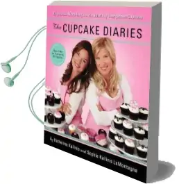The Cupcake Diaries: Recipes and Memories From the Sisters of Georgetown Cupcake Audiobook download free by Katherine Kallinis Berman