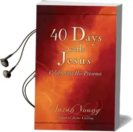 40 Days With Jesus 25-Pk: Celebrating his Presence Audiobook download free by Sarah Young