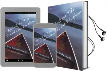 Against the Tide, Towards the Kingdom Audiobook download free by Jenny Duckworth