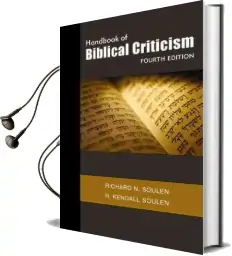 Handbook of Biblical Criticism, Fourth Edition Audiobook download free by Richard N. Soulen