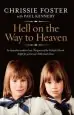 Audiobook Hell on the way to Heaven author Chrissie Foster