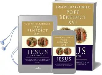 Jesus of Nazareth: From the Baptism in the Jordan to the Transfiguration Audiobook download free by Pope Emeritus Benedict Xvi