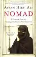 Audiobook Nomad: A Personal Journey Through the Clash of Civilizations author Ayaan Hirsi Ali