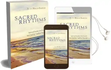 Sacred Rhythms Participant'S Guide: Spiritual Practices That Nourish Your Soul and Transform Your Life Audiobook download free by Ruth Haley Barton