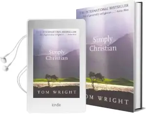 Simply Christian Audiobook download free by Tom Wright