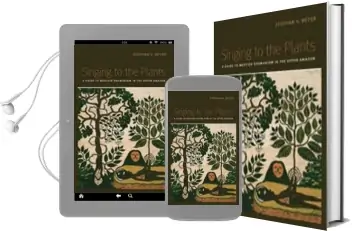 Singing to the Plants: A Guide to Mestizo Shamanism in the Upper Amazon Audiobook download free by Stephan V. Beyer