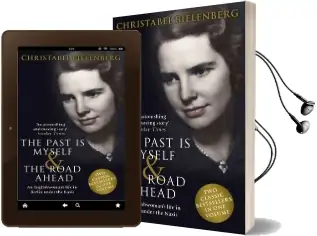 The Past is Myself & the Road Ahead Omnibus: When i was a German, 1934-1945 Audiobook download free by Christabel Bielenberg
