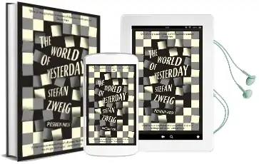 The World of Yesterday: Memoirs of a European Audiobook download free by Stefan Zweig