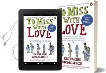 To Miss With Love Audiobook download free by Katharine Birbalsingh