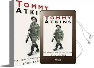 Tommy Atkins: The Story of the English Soldier Audiobook download free by John Laffin