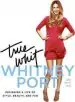 Audiobook True Whit: Designing a Life of Style, Beauty, and fun author Whitney Port