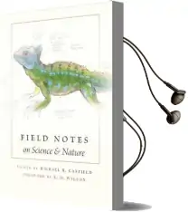 Field Notes on Science and Nature Audiobook download free by Edward O. Wilson