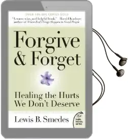 Forgive and Forget: Healing the Hurts we Don'T Deserve Plus Edition Audiobook download free by Lewis B. Smedes