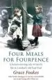 Audiobook Four Meals for Fourpence: A Heartwarming Tale of Family Life in London'S old East end author Grace Foakes