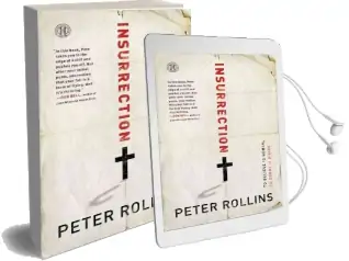 Insurrection: To Believe is Human to Doubt, Divine Audiobook download free by Peter Rollins