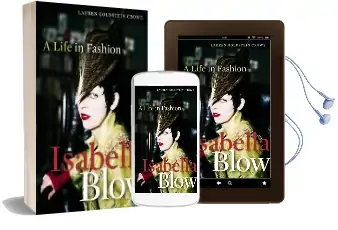 Isabella Blow: A Life in Fashion Audiobook download free by Lauren Goldstein Crowe