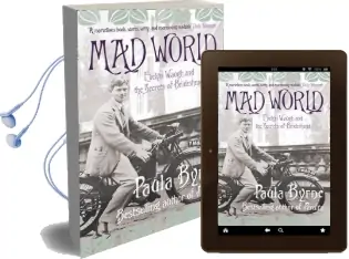Mad World: Evelyn Waugh and the Secrets of Brideshead Audiobook download free by Paula Byrne
