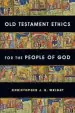 Audiobook Old Testament Ethics for the People of god author Christopher J H Wright
