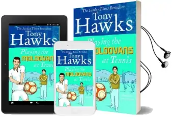 Playing the Moldovans at Tennis Audiobook download free by Tony Hawks