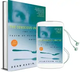 The Conscious Universe: The Scientific Truth of Psychic Phenomena Audiobook download free by Dean Radin