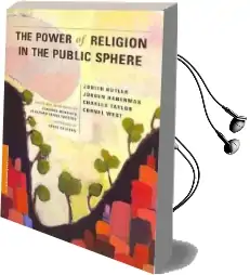 The Power of Religion in the Public Sphere Audiobook download free by Judith Butler