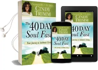 40 day Soul Fast: Your Journey to Authentic Living Audiobook download free by Cindy Trimm