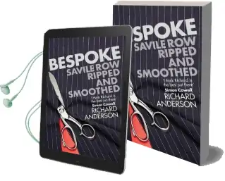 Bespoke: Savile row Ripped and Smoothed Audiobook download free by Richard Anderson