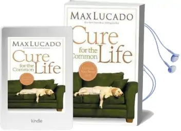 Cure for the Common Life Audiobook download free by Max Lucado
