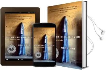 Every man in This Village is a Liar: An Education in war Audiobook download free by Megan Stack