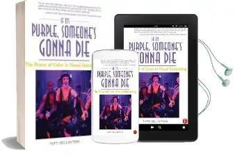 If It'S Purple, Someone'S Gonna die: The Power of Color in Visual Storytelling Audiobook download free by Patti Bellantoni