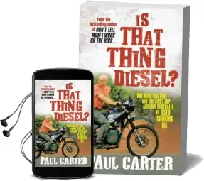 Is That Thing Diesel?: One Man, one Bike and the First lap Around Australia on Used Cooking oil Audiobook download free by Paul Carter