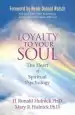 Audiobook Loyalty to Your Soul: The Heart of Spiritual Psychology author H. Ronald Hulnick